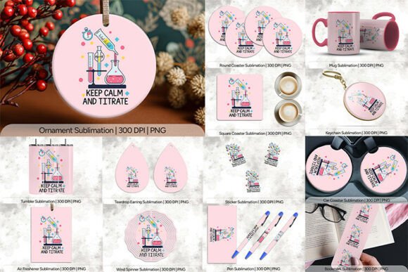 Keep Calm and Titrate Science PNG Design: The Ultimate 14-Piece Digital Asset Bundle for Modern Creators