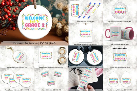 Welcome Back Grade 2 School Sublimation